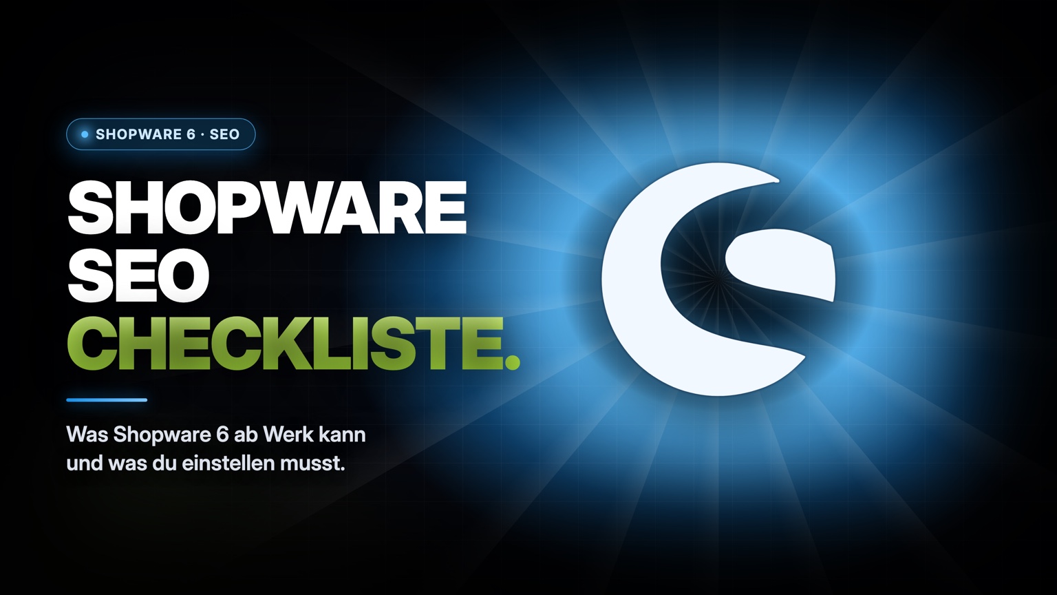 Shopware SEO Checkliste: was Shopware 6 ab Werk kann und was du einstellen musst